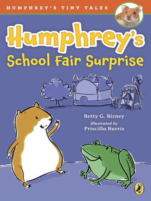 Title details for Humphrey's School Fair Surprise by Betty G. Birney - Available